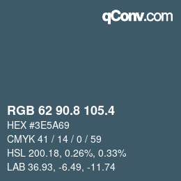 カラーコード: RGB 62 90.8 105.4 | qconv.com