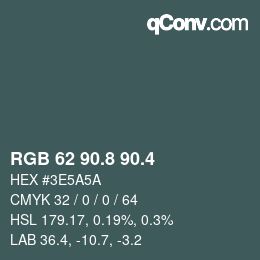 カラーコード: RGB 62 90.8 90.4 | qconv.com