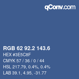 カラーコード: RGB 62 92.2 143.6 | qconv.com