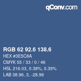 カラーコード: RGB 62 92.6 138.6 | qconv.com