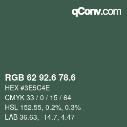 カラーコード: RGB 62 92.6 78.6 | qconv.com