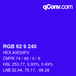 カラーコード: RGB 62 9 240 | qconv.com