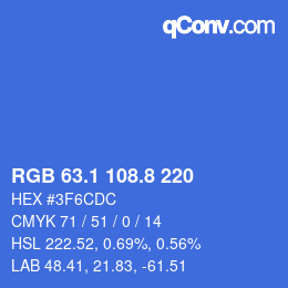 カラーコード: RGB 63.1 108.8 220 | qconv.com