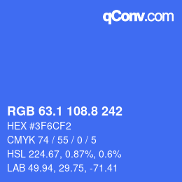 カラーコード: RGB 63.1 108.8 242 | qconv.com