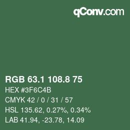 カラーコード: RGB 63.1 108.8 75 | qconv.com