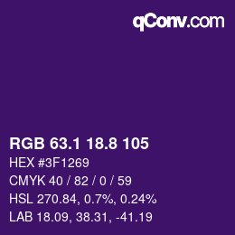 カラーコード: RGB 63.1 18.8 105 | qconv.com