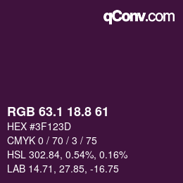 カラーコード: RGB 63.1 18.8 61 | qconv.com