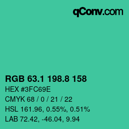カラーコード: RGB 63.1 198.8 158 | qconv.com