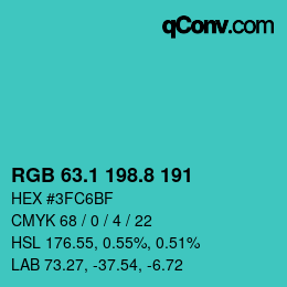 カラーコード: RGB 63.1 198.8 191 | qconv.com