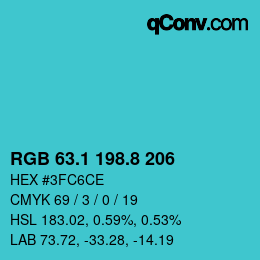 カラーコード: RGB 63.1 198.8 206 | qconv.com