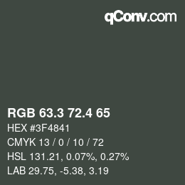 カラーコード: RGB 63.3 72.4 65 | qconv.com