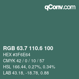 カラーコード: RGB 63.7 110.6 100 | qconv.com