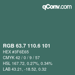 カラーコード: RGB 63.7 110.6 101 | qconv.com