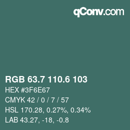 カラーコード: RGB 63.7 110.6 103 | qconv.com