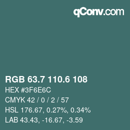 カラーコード: RGB 63.7 110.6 108 | qconv.com