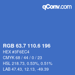 カラーコード: RGB 63.7 110.6 196 | qconv.com