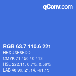 カラーコード: RGB 63.7 110.6 221 | qconv.com