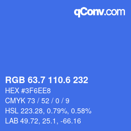 カラーコード: RGB 63.7 110.6 232 | qconv.com
