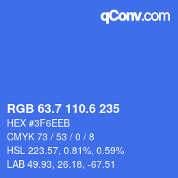 カラーコード: RGB 63.7 110.6 235 | qconv.com