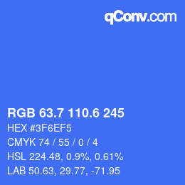 カラーコード: RGB 63.7 110.6 245 | qconv.com