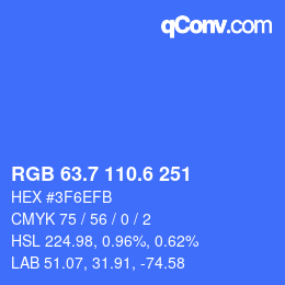 カラーコード: RGB 63.7 110.6 251 | qconv.com
