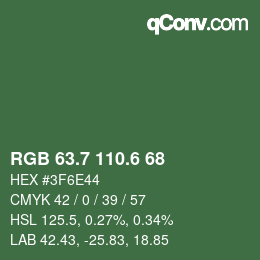 カラーコード: RGB 63.7 110.6 68 | qconv.com
