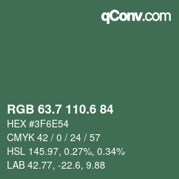カラーコード: RGB 63.7 110.6 84 | qconv.com