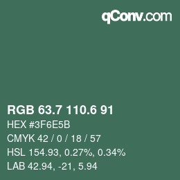 カラーコード: RGB 63.7 110.6 91 | qconv.com