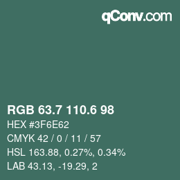 カラーコード: RGB 63.7 110.6 98 | qconv.com