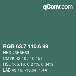カラーコード: RGB 63.7 110.6 99 | qconv.com