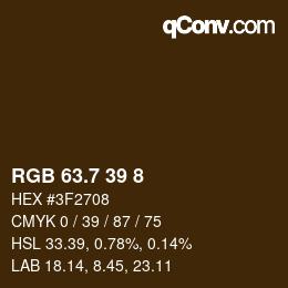 カラーコード: RGB 63.7 39 8 | qconv.com