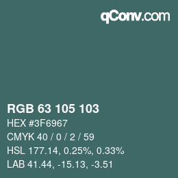 カラーコード: RGB 63 105 103 | qconv.com