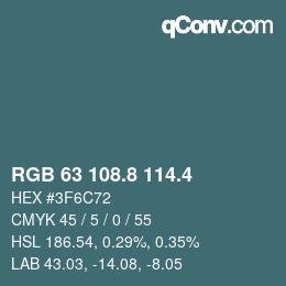 カラーコード: RGB 63 108.8 114.4 | qconv.com