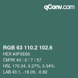 カラーコード: RGB 63 110.2 102.6 | qconv.com