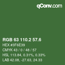 カラーコード: RGB 63 110.2 57.6 | qconv.com