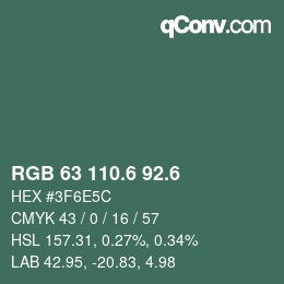 カラーコード: RGB 63 110.6 92.6 | qconv.com
