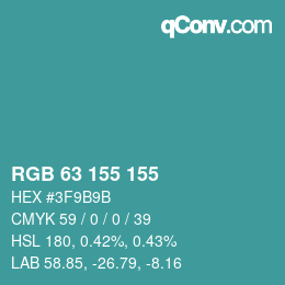 Color code: RGB 63 155 155 | qconv.com