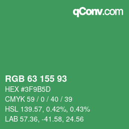 カラーコード: RGB 63 155 93 | qconv.com