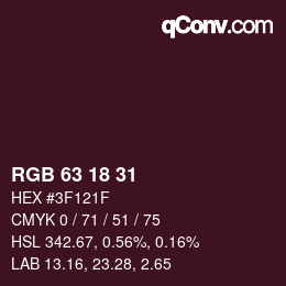 カラーコード: RGB 63 18 31 | qconv.com