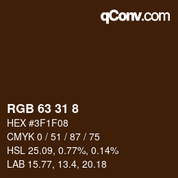 Farbcode: RGB 63 31 8 | qconv.com