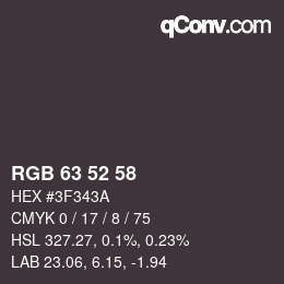 颜色代码: RGB 63 52 58 | qconv.com