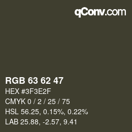 カラーコード: RGB 63 62 47 | qconv.com
