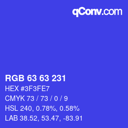 Color code: RGB 63 63 231 | qconv.com