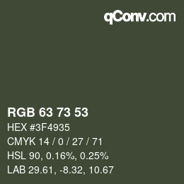 Farbcode: RGB 63 73 53 | qconv.com