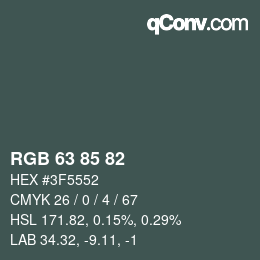 Color code: RGB 63 85 82 | qconv.com