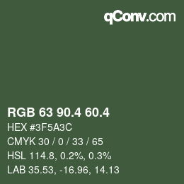 カラーコード: RGB 63 90.4 60.4 | qconv.com