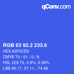 カラーコード: RGB 63 92.2 233.6 | qconv.com