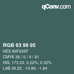 カラーコード: RGB 63 99 95 | qconv.com