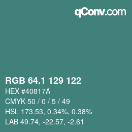 カラーコード: RGB 64.1 129 122 | qconv.com