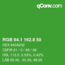 カラーコード: RGB 64.1 162.8 50 | qconv.com